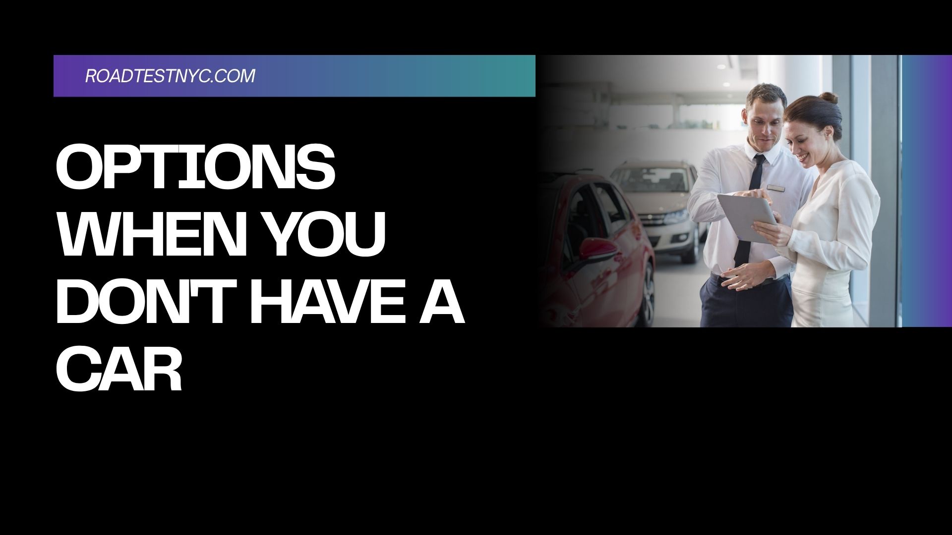 Options When You Don't Have a Car